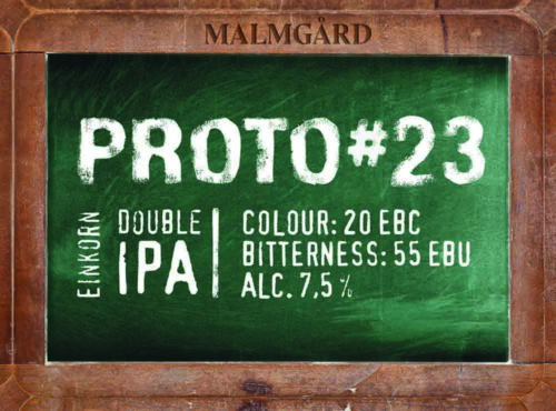 Malmgård Proto #23 Einkorn Double IPA, etiketti